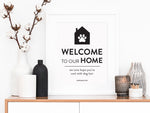 welcome to our home sure hope you're cool with dog hair instant art by stationare
