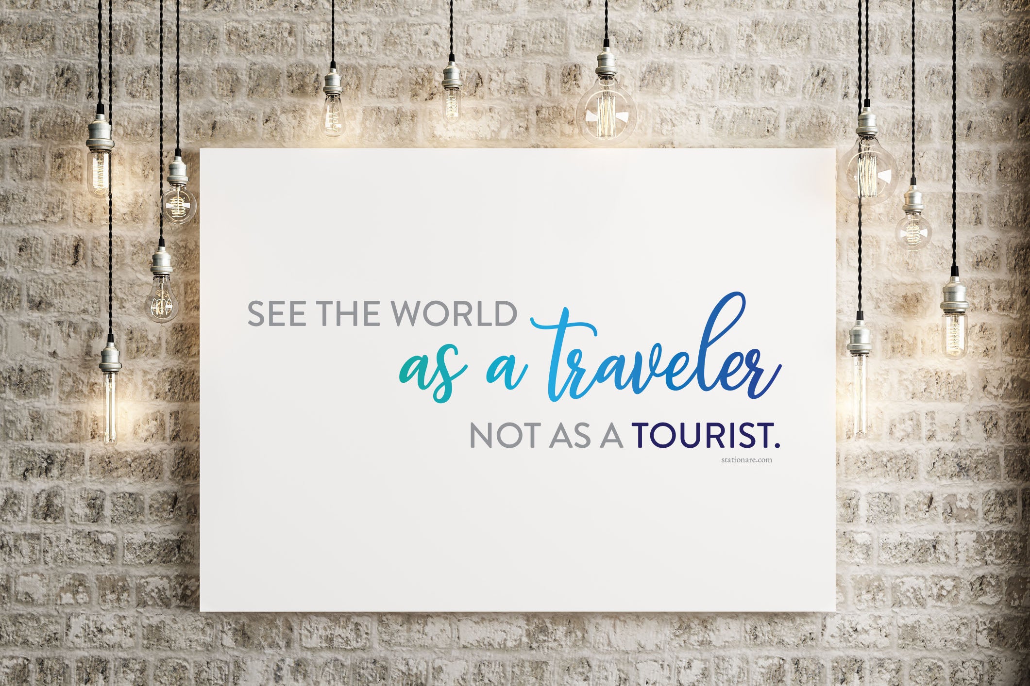 be a traveler not a tourist instant art by stationare